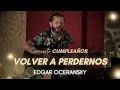 Download Lagu Edgar Oceransky - Volver a perdernos (Concierto Cumpleaños) MP3