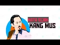 Download Lagu QUOTES PREMAN PENSIUN (KANG MUS)