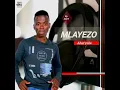 Lagu Mlayezo - Abas’yeke (Officially Audio) ft Hlalalimile \u0026 Prince Luthuli