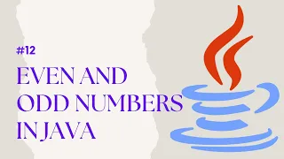 Even and Odd numbers in Java Conditional Constructs in Java VS Code Eclipse IDE