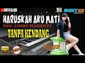 Download Lagu Haruskah Aku Mati TANPA KENDANG Versi Koplo Pegon Plus JEP \u0026 Vokal