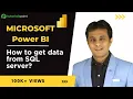 Microsoft Power BI How to get data from SQL server Tutorialspoint