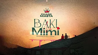 Chado Masta Baki Na Mimi Official Audio 
