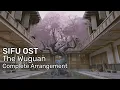 Download Lagu Sifu Complete Arrangement: The Wuguan