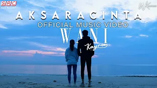 Download Wani Kayrie - Aksara Cinta (Official Music Video) MP3
