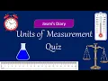 Measurement Units and Conversion How to convert units Science Quiz