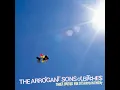 So Let's Go Nowhere - The Arrogant Sons of Bitches