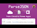 Parse JSON Data from Cloud into Power Apps step by step guide