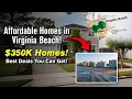 Affordable Homes in Virginia Beach Best Deals for 350K or Less