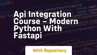 Api integration course - modern python with fastapi