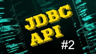 JDBC API JDBC for beginners Part-2