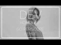 Download Lagu Dev - Honey Dip (Go Periscope Remix)