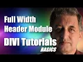 DIVI Theme Tutorial for Beginners - DIVI Full Width Header Module