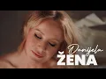 Download Lagu Danijela Martinović - Žena (Official Video)