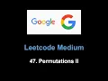 Leetcode 47 Permutations II Backtracking