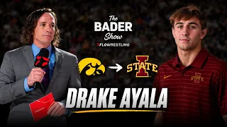 Drake Ayala From Iowa To Iowa State The Bader Show Ep 492