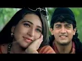 Lagu Aaye Ho Meri Zindagi Mein | Udit Narayan | Aamir | Karisma | Evergreen Love Song