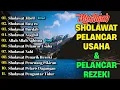 Lagu KUMPULAN SHOLAWAT PENARIK REZEKI TERBARU 2025 | Sholawat Jibril, Sholawat Busyro, Nariyah, Asyghil
