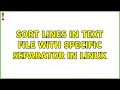 Ubuntu Sort lines in text file with specific separator in Linux 2 Solutions