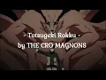 Download Lagu Totsugeki Rokku - THE CRO MAGNONS
