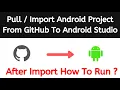 How to import android project in android studio from github Tech Projects