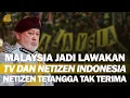 Download Lagu MALAYSIA MALU BESAR JADI BAHAN TAWAAN INDONESIA DAN NEGARA ASEAN LAINNYA