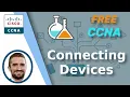 Free CCNA Connecting Devices Day 2 Lab CCNA 200-301 Complete Course