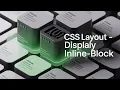 The SHOCKING Truth About DISPLAY INLINE-BLOCK in CSS