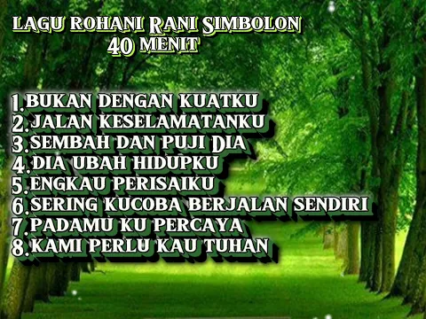 Download MP3 Lagu rohani Rani Simbolon 40 menit lagu rohani 2023 #rohani #kristen #jesus