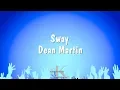 Download Lagu Sway - Dean Martin (Karaoke Version)