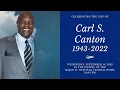 Celebrating the life of Carl S Canton