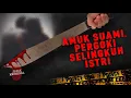 Download Lagu Amuk Suami, Pergoki Selingkuh Istri