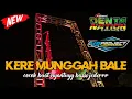 Download Lagu DJ KERE MUNGGAH BALE SLOW BASSS||DENTA NATION