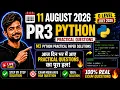 11 August PR3 Python Practical Questions M3 Python Practical Paper Solutions O Level July 2026