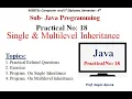 Practical-18 JPR Single Multilevel Inheritance Java 22412