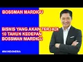 Download Lagu CARI BOSSMAN MARDIGU, BISNIS YANG AKAN TERJADI 10 TAHUN KEDEPAN BOSSMAN MARDIGU