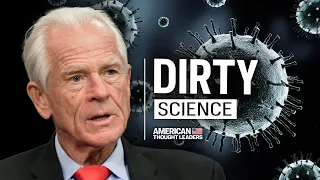 How the COVID Narrative Was Manipulated from the Beginning | Peter Navarro