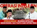OPERASI BESAR ‼️ JEJARING INTELEJEN ZIONIS MENDONGKEL GUS YAHYA DARI KETUM PBNU ⁉️ KENAPA 