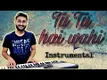 Download Lagu Tu Tu hai wahi | Yeh Vaada Raha | Remix Instrumental | Abhilash