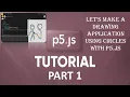Coding Challenge Circle drawing p5 js tutorial-Part-1 Valiant apps and games