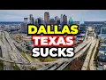 Reasons Why You Should NEVER Move to Dallas Texas