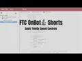 FTC OnBot Java Shorts 02 - Basic TeleOp Speed Controls