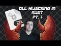 DLL Hijacking in Rust Pt 1