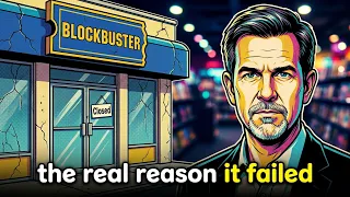 The Real Reason Blockbuster Failed It s Not What You Think