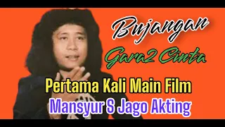 pertama kali main film ternyata mansyur s jago akting