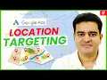 Location Targeting Google Ads 2026 Location Settings Complete Guide For Beginners