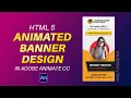 HTML5 Animated banner design in Adobe Animate CC Beginners Tutorials