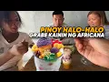 Lagu PINOY HALO-HALO…KİNAİN NG AFRICANA