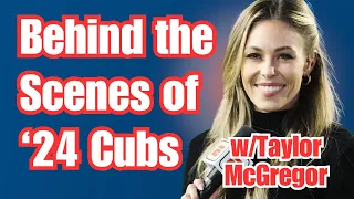 Everything you want to know about the 2024 Chicago Cubs - Taylor McGregor