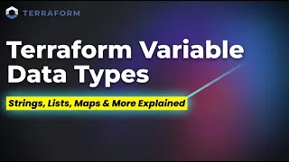 Day-9 Terraform Variable Data Types Explained Strings Lists Maps More